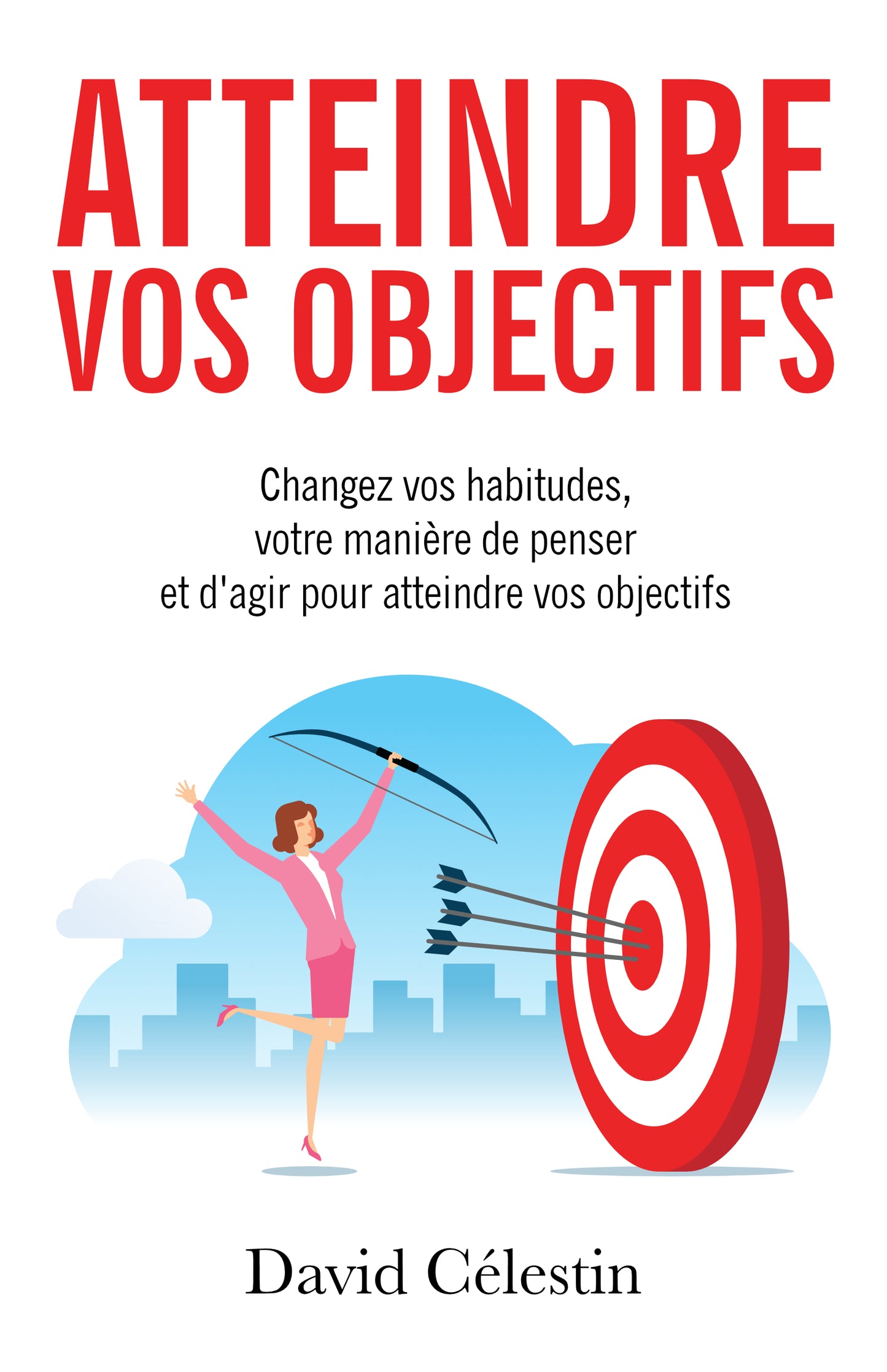 Atteindre vos objectifs - papier