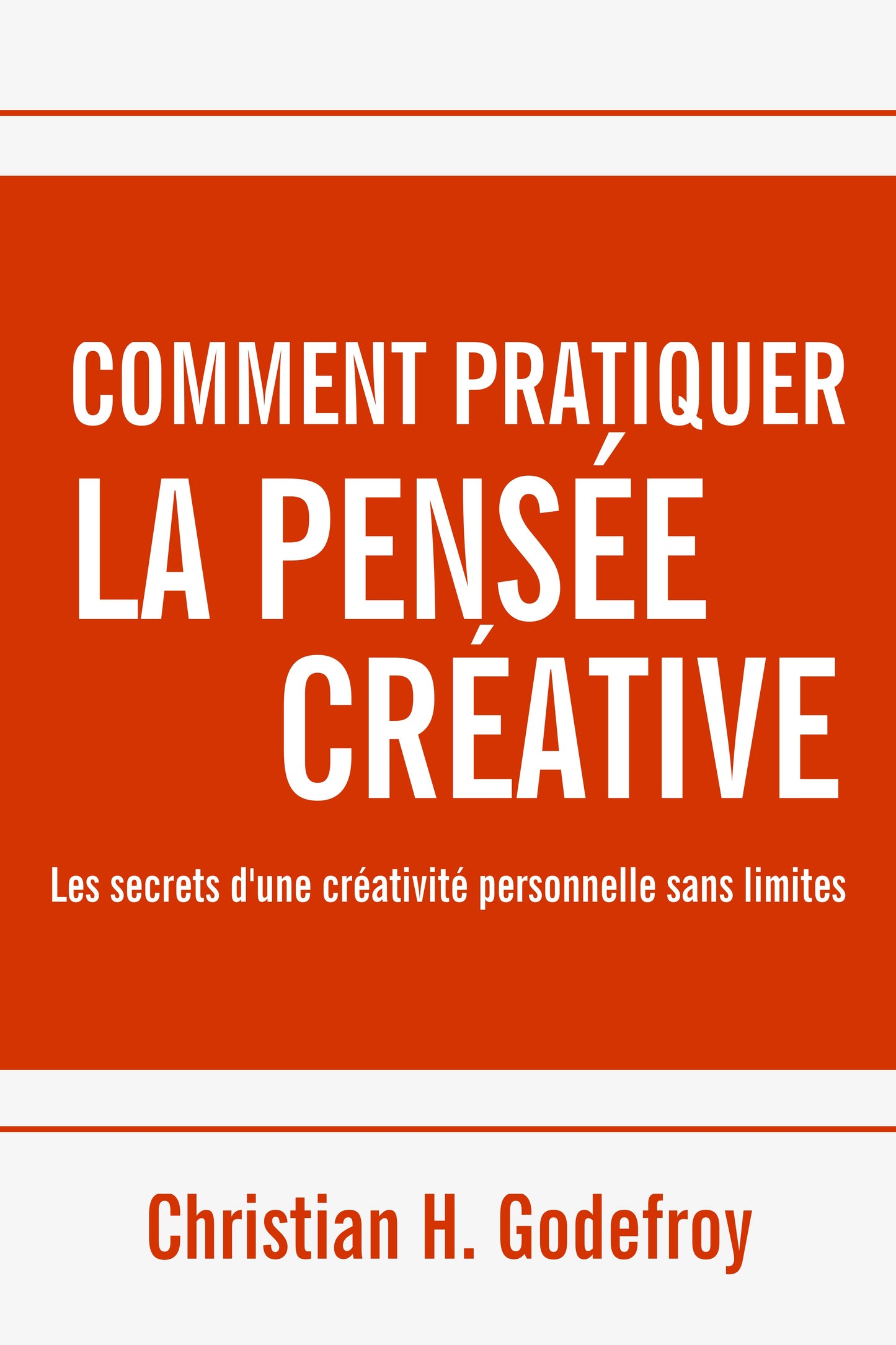 How to Practice Creative Thinking