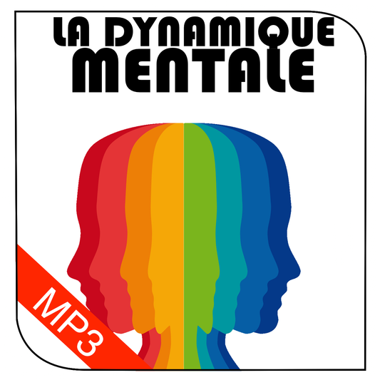 La Dynamique Mentale - audiobook