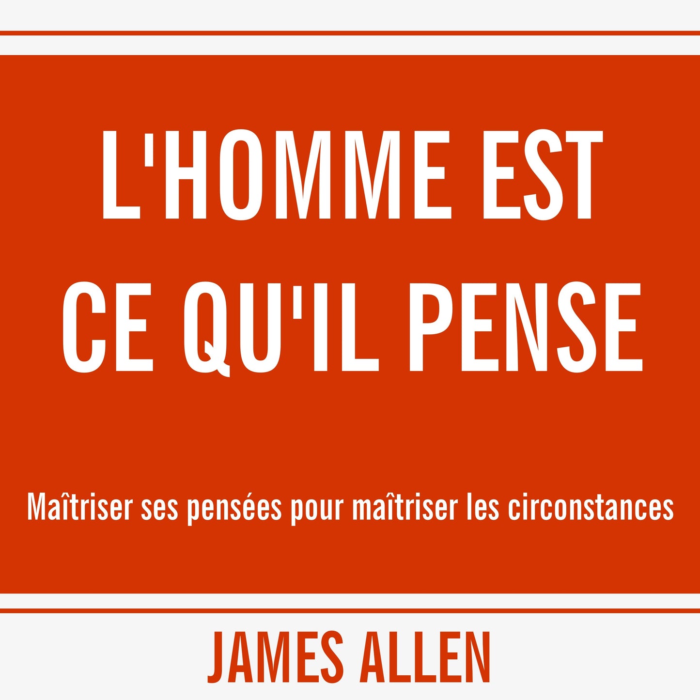 L'homme est ce qu'il pense audiobook