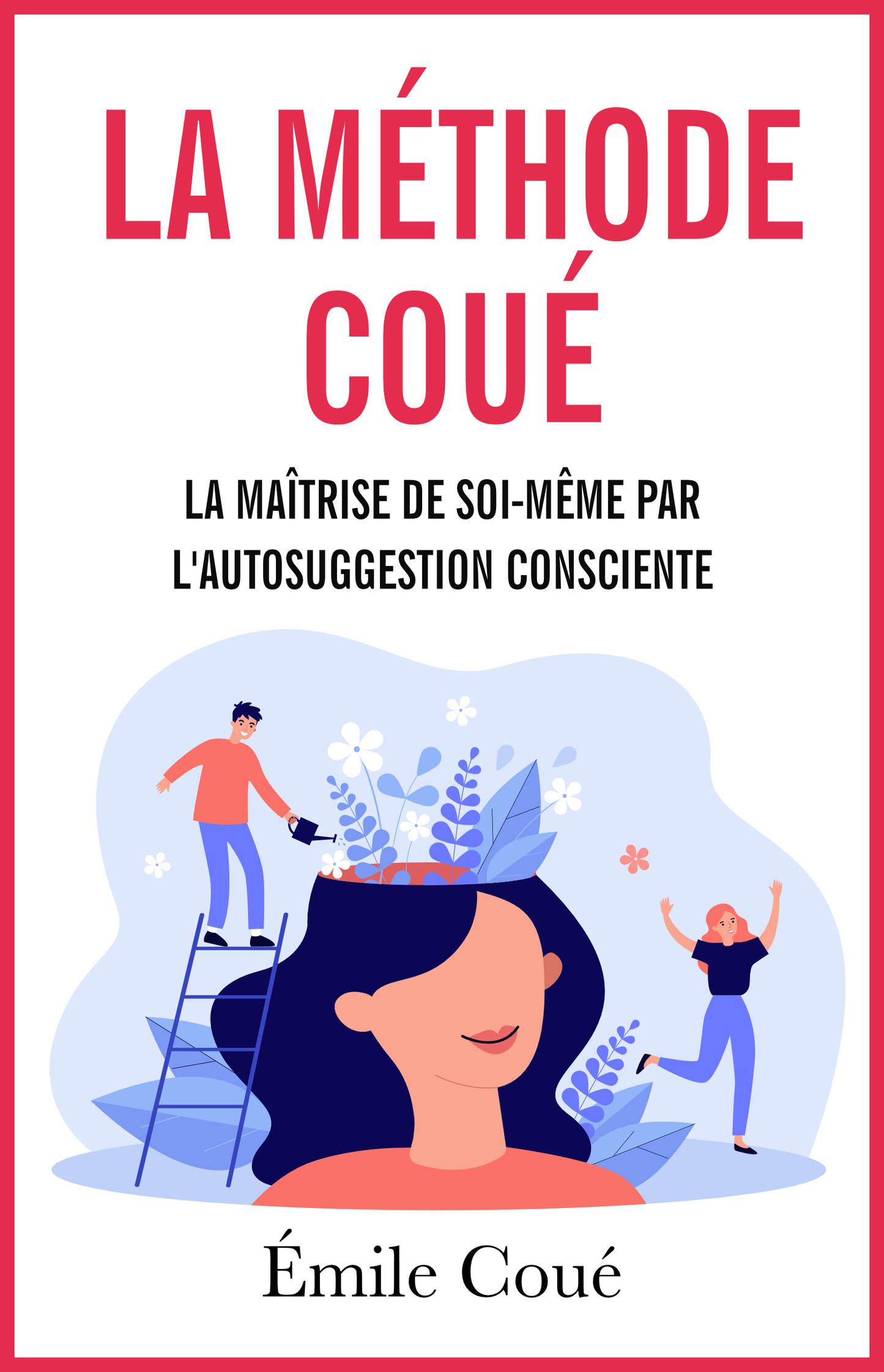 La méthode Coué - ebook